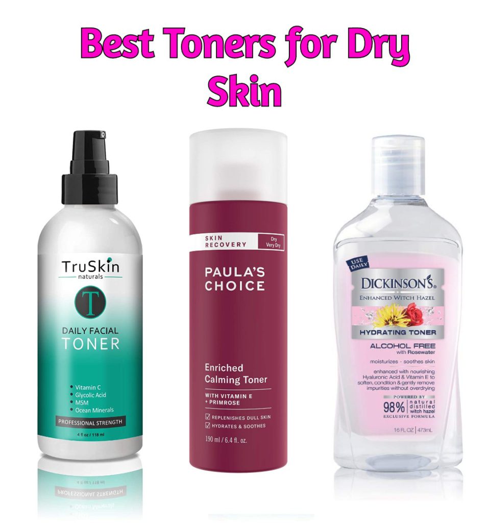 Best Toners for Dry Skin