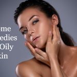 12 Home Remedies for Oily Skin