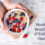 Health Benefits of Eating Oats